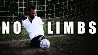 Man Born Without Arms And Legs - Motivational Video