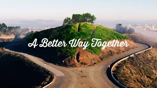 A Better Way Together | Part 4: Difficult Conversations