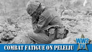 Combat Fatigue on Peleliu