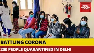 Battling Corona: 200 People Quarantined In Delhi After Taken Part In Religious Gathering