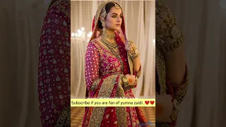 Yumna Zaidi Bridal Photoshoots #terebin #ytshorts @fashionCenter