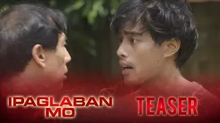 IPAGLABAN MO "Bagong Salta" August 24, 2019 Teaser