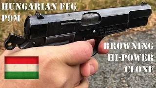 Range Time! The Hungarian FEG P9M in 9mm. Copy of the Browning Hi-Power