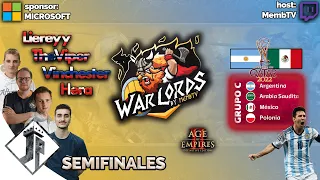 Warlords - SEMIFINALES - Liereyy vs TheViper + Vinchester vs Hera || ARG vs MEX [Qatar 2022]