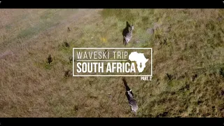 Waveski Trip SOUTH AFRICA -  Episode 2