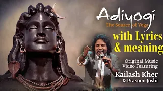 Adiyogi  The Source of Yoga   Original Music Video ft  Kailash Kher & Prasoon Joshi .mp4