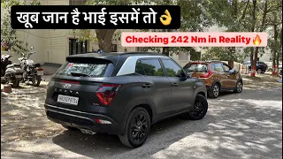 Checking Creta's 242 (Nm) Torque in Real Life🔥Nice Hyundai