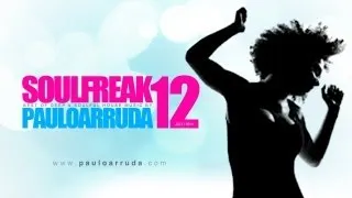 DJ Paulo Arruda - SoulFreak 12