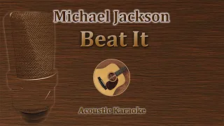 Beat It - Michael Jackson (Acoustic Karaoke)