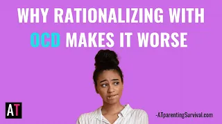 Why Rationalizing with OCD Makes It Worse