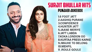 Surjit Bhullar Punjabi All Songs | Surjit Bhullar All Hit Songs | Surjit JUKEBOX | Surjit All Songs