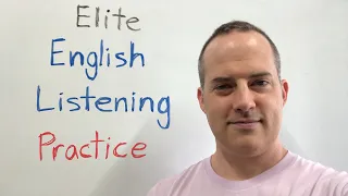 Elite English Listening - How This English Teacher Really Speaks