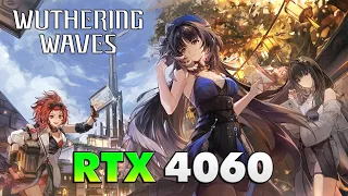 Wuthering Waves (Jinzhou) en RTX 4060 + Ryzen 5600x