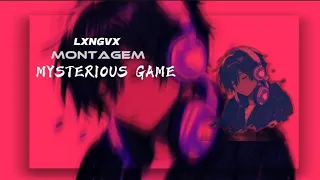 LXNGVX-Montagem Mysterious Game  ｜(Slowed Reverb) ｜BeatSync