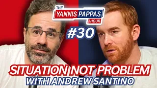 Situation not Problem w/ Andrew Santino | Yannis Pappas Hour