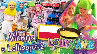 Víkend s Lollipopz - Noc v Polsku, vaření a show s @justellie_official_😍   │ LOLLYMÁNIE