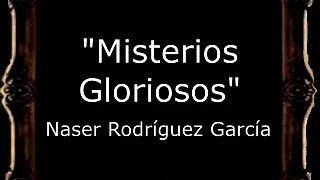 Misterios Gloriosos (Música para la Virgen de los Dolores) - Naser Rodríguez García [CM]