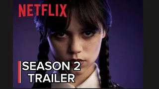 Wednesday Addams | Season 2 Trailer | Netflix