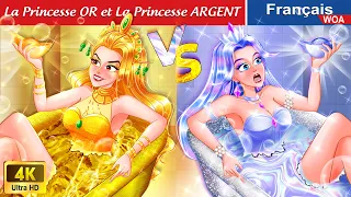 Princesse d'or & Princesse d'argent 👩‍❤️‍👩 Contes De Fées Français 🌛 WOA - French Fairy Tales