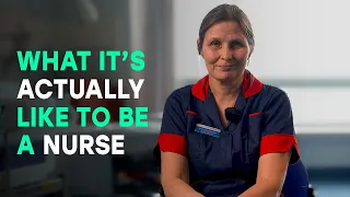 What it's actually like to be a Nurse.