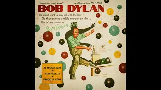 Bob Dylan - Nashville, TN - Brooklyn Bowl - March 26, 2024