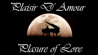 Plaisir D'Amour - (Pleasure of Love) - Jean-Paul-Égide Martini- Piano