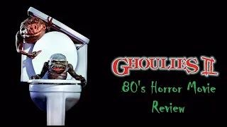 Ghoulies 2 (1987) 80's Horror Movie Review