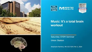 Music: It's a Total Brain Workout. Science City Saturday STEM Seminar