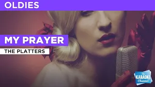 My Prayer : The Platters | Karaoke with Lyrics