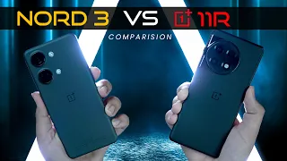 OnePlus Nord 3 vs OnePlus 11R 🔥🔥 A Practical Comparison - Which One to Buy? [ Save Your Money]