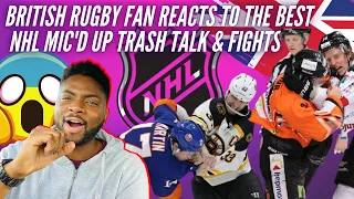 🇬🇧 BRITISH Rugby Fan Reacts To The Best NHL Mic’d Up Trash Talk and Fights - I LOVE The NHL!