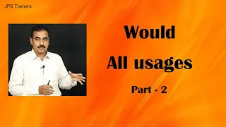 Would - all usages - Part 2