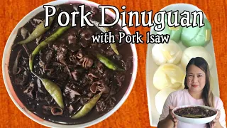 PORK DINUGUAN WITH PORK ISAW |DINUGUAN|DINUGUANG BABOY