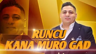 Runcu 2023 Kana muro gad /AUDIO/