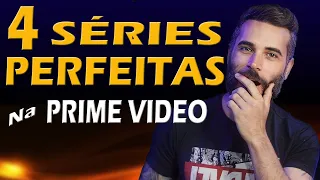 4 SÉRIES PERFEITAS NA AMAZON PRIME