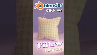 Create pillow under 1 minute | Blender Cycles Tutorial 💤