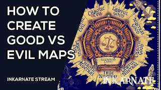 How to Create Good vs Evil Maps | Inkarnate Stream