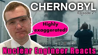 Nuclear Engineer reacts to HBO's Chernobyl Episode 2: Please Remain Calm