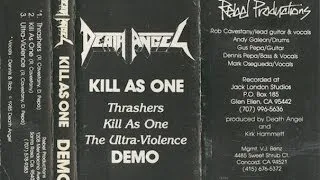 DEATH ANGEL - Kill as One FULL DEMO (1985)