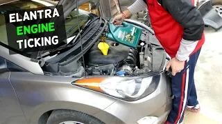 HYUNDAI ELANTRA ENGINE NOISE KNOCK TICKING FIX ?