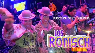 LOS RONISCH - BUSCARE OTRO QUERER 2022