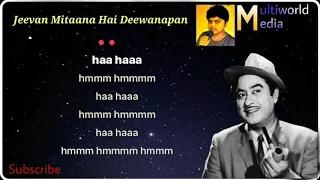 Jeevan Mitana Hai karaoke with lyrics hd