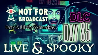 Not For Broadcast: Day 85 - Live & Spooky [dlc] - good end, all tapes