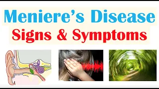 Meniere’s Disease Signs & Symptoms (& Why They Occur)