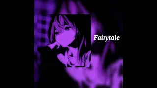 Fairytale speed up audio