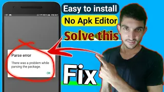 how to fix  parse error Android Without apk editor pro | there was a problem parsing the package