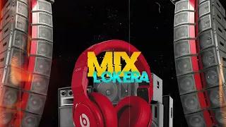 MIX LOKERA 🔥 PUNTO 40, TITI ME PREGUNTO, GATITA, BABY OTAKU, FELIZ CUMPLEAÑOS - GEAN MERINO DJ 👿