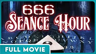 666: Seance Hour (1080p) FULL MOVIE - Horror, Thriller