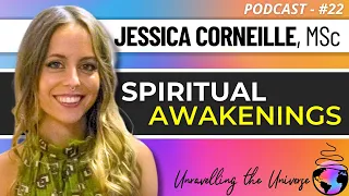 Altered States of Consciousness, Mystical Experiences, Dreams, Kundalini, & UAP: Jessica Corneille