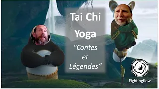 Yoga et Tai Chi: "Contes et Légendes"